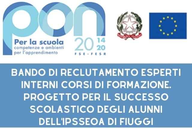 Bando di reclutamento esperti interni corsi di formazione. Progetto per il successo scolastico degli alunni dell'IPSSEOA di Fiuggi.